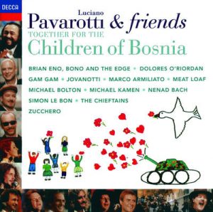 Pavarotti & Friends Together for the Children of Bosnia by Luciano Pavarotti & Friends