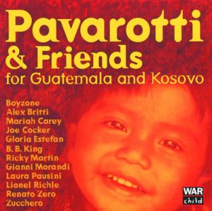 Pavarotti & Friends for the Children of Guatemala and Kosovo by Various Artists