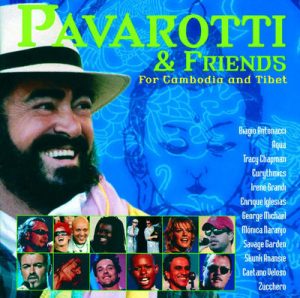 Pavarotti & Friends for Cambodia and Tibet by Aqua, Biagio Antonacci, Caetano Veloso, Enrique Iglesias, Eurythmics, George Michael, José Molina, Luciano Pavarotti, Orchestra Sinfonica Italiana, Savage Garden, Skunk Anansie, Tracy Chapman & Zucchero